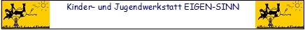 Logo Kinder- und Jugendwerkstatt EIGEN-SINN